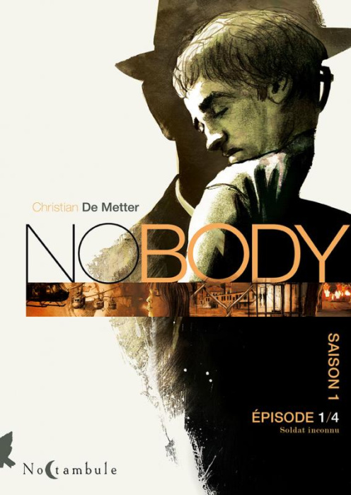 Emprunter Nobody Saison 1 Episode 1 : Soldat inconnu livre