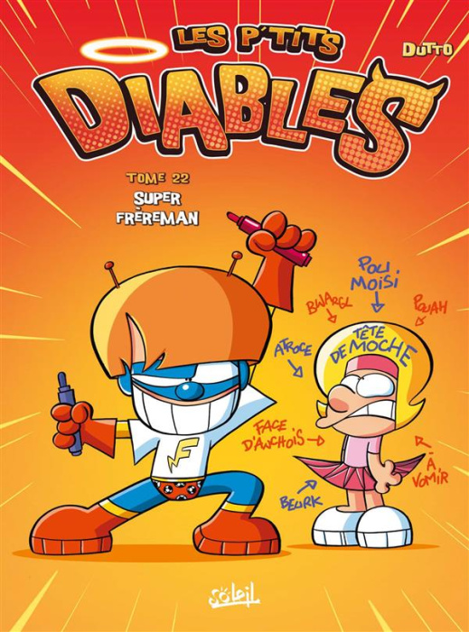 Emprunter Les p'tits diables Tome 22 : Super Frèreman livre