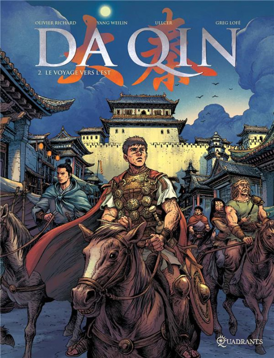 Emprunter Da Qin Tome 2 : Le voyage vers l'Est livre