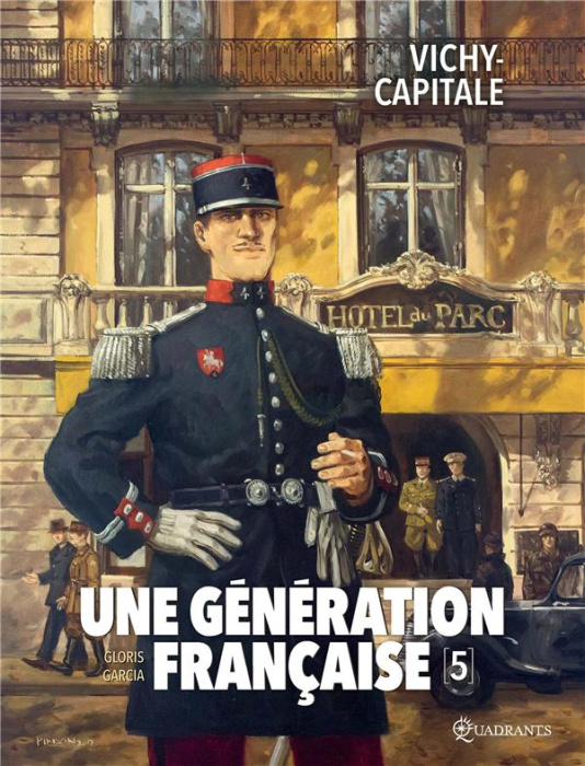 Emprunter Une génération française Tome 5 : Vichy-capitale livre