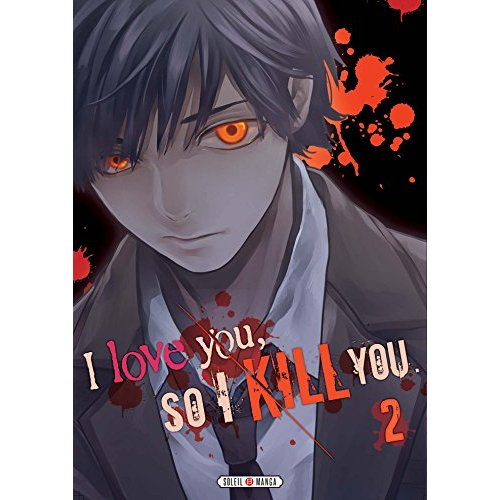 Emprunter I love you so I kill you Tome 2 livre
