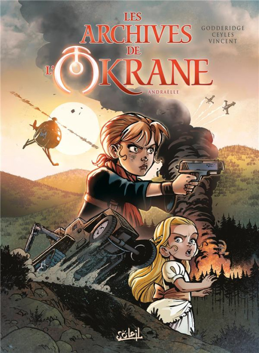 Emprunter Les archives de l'Okrane Tome 1 : Andraëlle livre