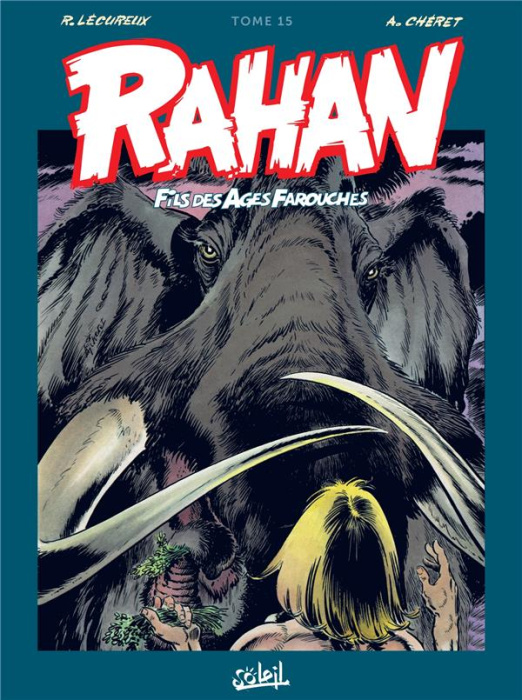 Emprunter Rahan L'intégrale Tome 15 livre