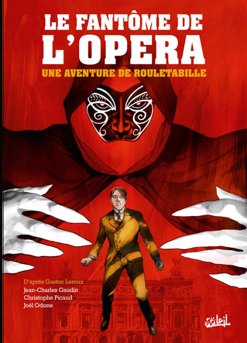 Emprunter Une aventure de Rouletabille Tome 3 : Le Fantôme de l'Opéra livre