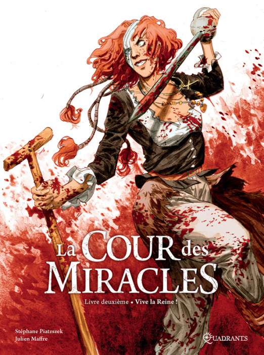 Emprunter La cour des miracles Tome 2 : Vive la Reine ! livre