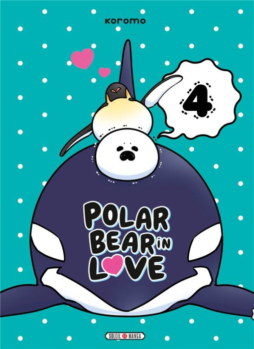 Emprunter Polar Bear in love Tome 4 livre