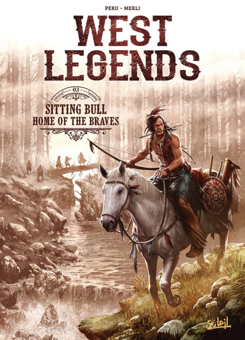Emprunter West Legends Tome 3 : Sitting Bull. Home of the braves livre