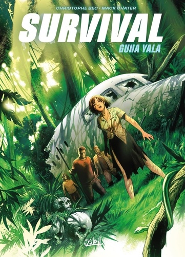 Emprunter Survival Tome 4 : Guna Yala livre