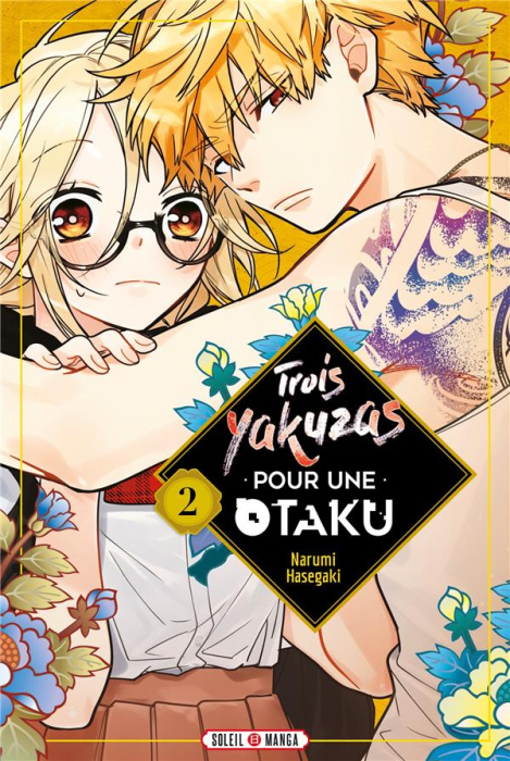 Emprunter Trois yakuzas pour une Otaku Tome 2 livre