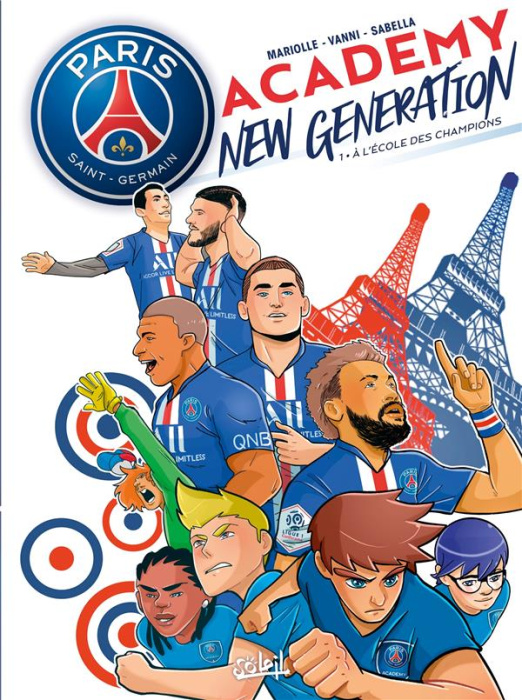 Emprunter Paris Saint-Germain Academy New Generation Tome 1 : A l'école des champions livre