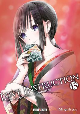 Emprunter Love Instruction Tome 15 : How to become a seductor livre