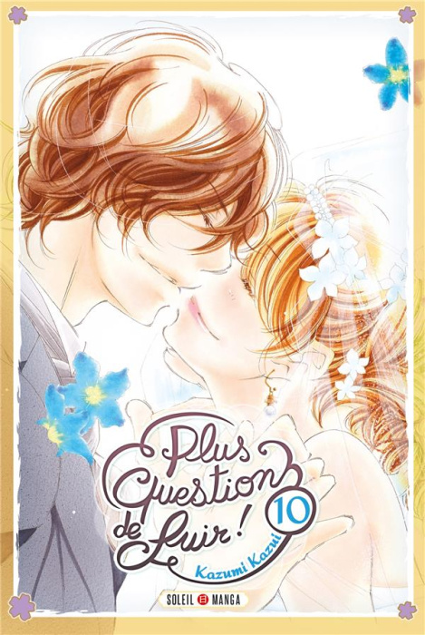 Emprunter Plus question de fuir ! Tome 10 livre