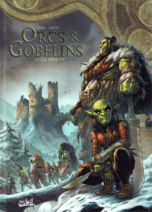 Emprunter Orcs & Gobelins Tome 18 : La Meute livre
