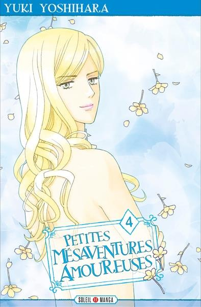 Emprunter Petites mésaventures amoureuses Tome 4 livre