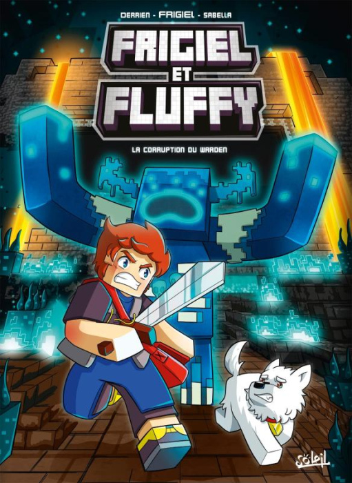 Emprunter Frigiel et Fluffy Tome 14 : La corruption du Warden livre