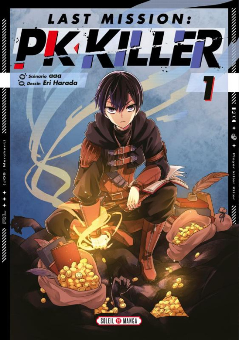 Emprunter Last Mission : PK Killer Tome 1 livre