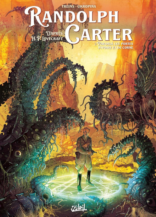 Emprunter Randolph Carter Tome 2 : Par-delà les portes d'ivoire et de corne livre