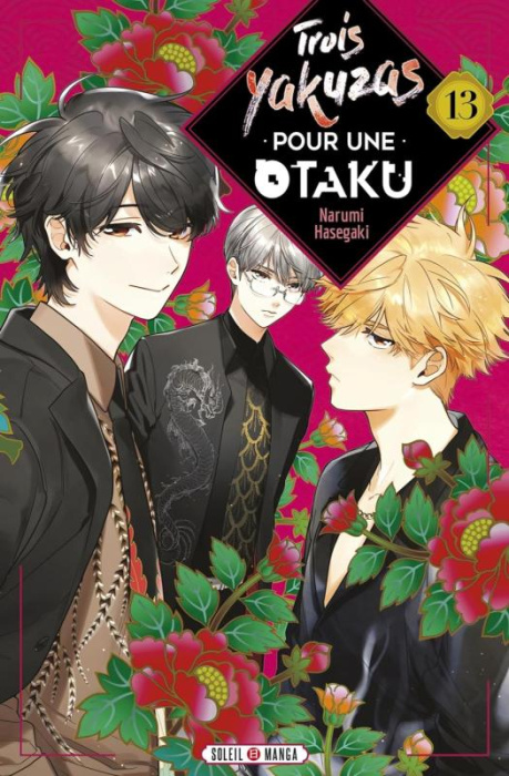 Emprunter Trois Yakuzas pour une Otaku Tome 13 livre
