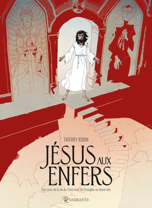 Emprunter Jésus aux Enfers. Trois jours de la vie du Christ dont les Evangiles ne disent rien livre