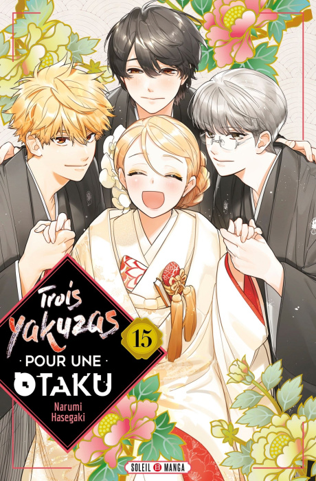 Emprunter Trois yakuzas pour une Otaku Tome 15 livre