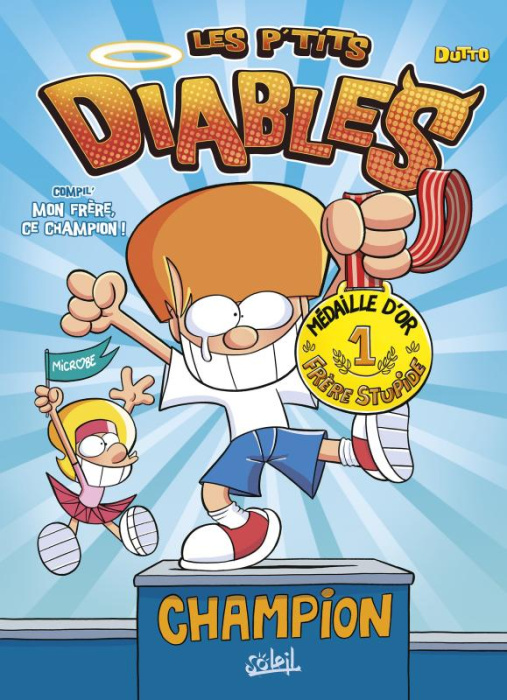 Emprunter Les p'tits diables Compil : Mon frère, ce champion ! livre