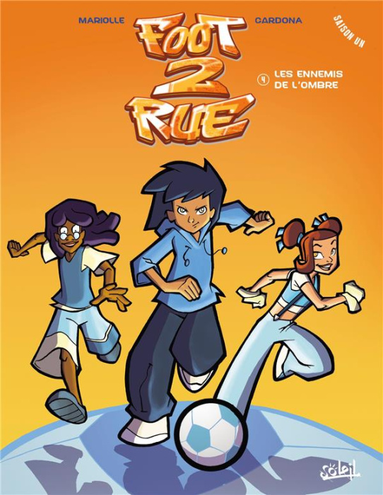 Emprunter Foot 2 Rue Saison 1, Tome 4 : Les ennemis de l'ombre livre