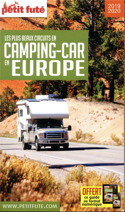 Emprunter Petit Futé Les plus beaux circuits en camping-car en Europe. Edition 2019-2020 livre