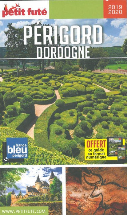 Emprunter Petit Futé Périgord Dordogne. Edition 2019-2020 livre