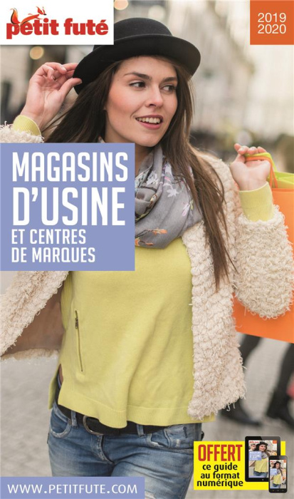 Emprunter Petit Futé Magasins d'usine et centres de marques. Edition 2019-2020 livre