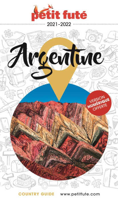 Emprunter Petit Futé Argentine. Edition 2021-2022 livre
