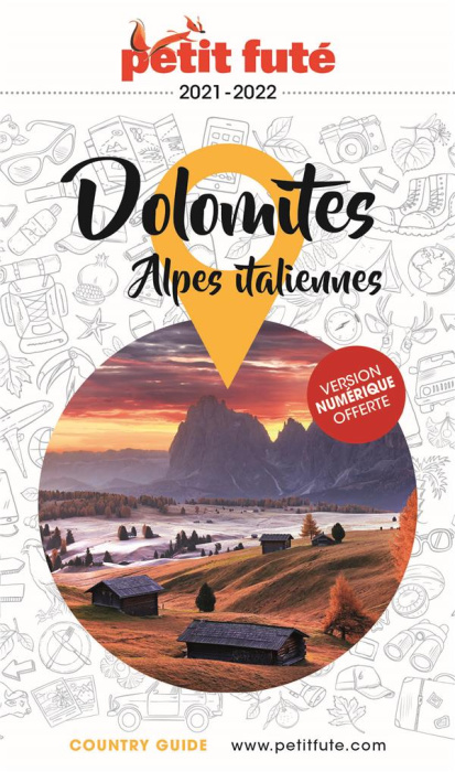 Emprunter Petit Futé Dolomites. Alpes italiennes, Edition 2021-2022 livre