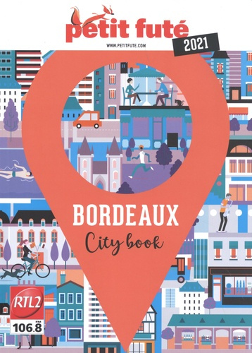Emprunter Bordeaux. Edition 2021 livre