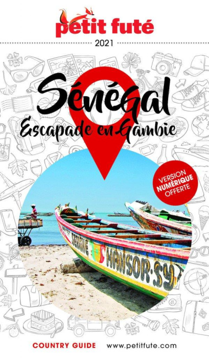 Emprunter Petit Futé Sénégal. Escapade en Gambie, Edition 2021-2022 livre