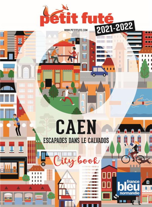 Emprunter Caen. Escapade dans le Calvados, Edition 2021 livre