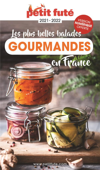 Emprunter Les plus belles balades gourmandes en France. Edition 2021-2022 livre