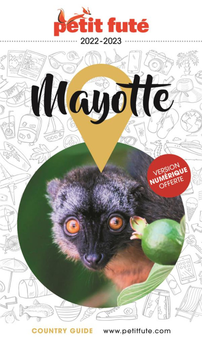 Emprunter Petit Futé Mayotte. Edition 2022-2023 livre