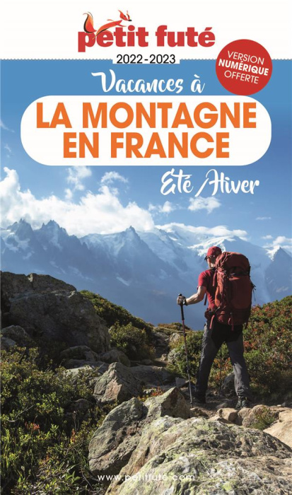 Emprunter Petit Futé Vacances à la montagne en France. Eté/Hiver, Edition 2022-2023 livre