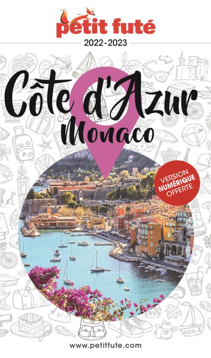 Emprunter Petit Futé Côte d'Azur - Monaco. Edition 2022 livre