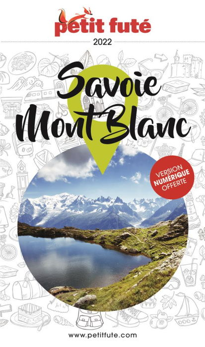 Emprunter Petit Futé Savoie-Mont-Blanc. Edition 2022-2023 livre