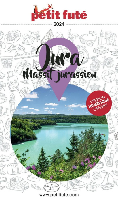 Emprunter Petit Futé Jura. Massif jurassien, Edition 2024-2025 livre