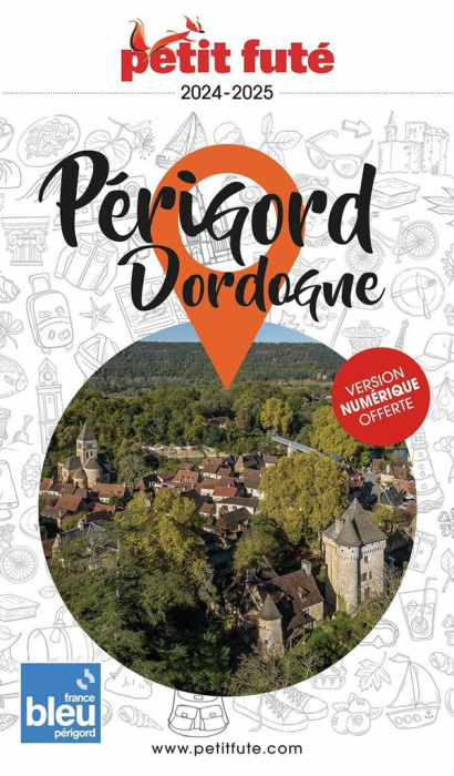 Emprunter Petit Futé Périgord-Dordogne. Edition 2024-2025 livre