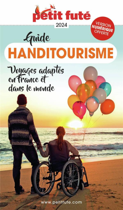 Emprunter Petit Futé Handitourisme. Edition 2024 livre