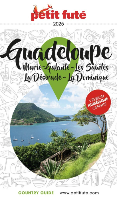 Emprunter Petit Futé Guadeloupe. Marie-Galante - Les Saintes - La Désirade - La Dominique, Edition 2025 livre