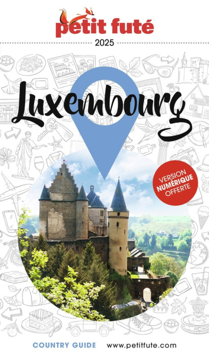 Emprunter Petit Futé Luxembourg. Edition 2025 livre