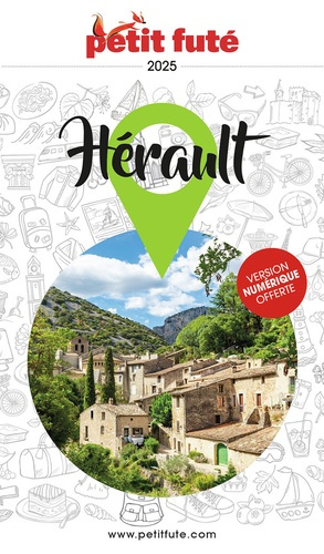 Emprunter Petit Futé Hérault. Edition 2025 livre