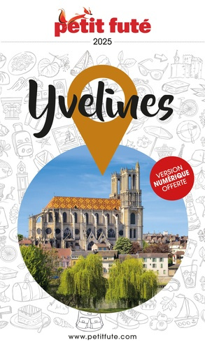 Emprunter Petit Futé Yvelines. Edition 2025 livre