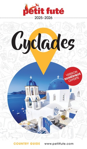 Emprunter Petit Futé Cyclades. Edition 2025-2026 livre