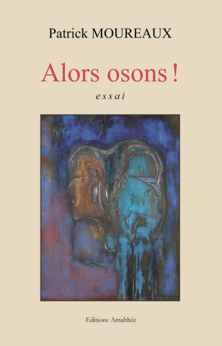 Emprunter Alors osons ! livre