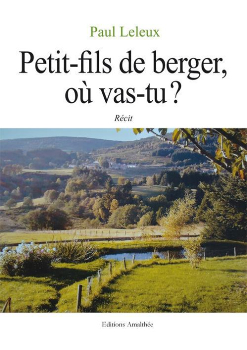 Emprunter Petit-fils de berger, où vas-tu ? livre