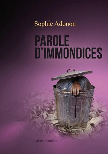 Emprunter Parole d'immondices livre
